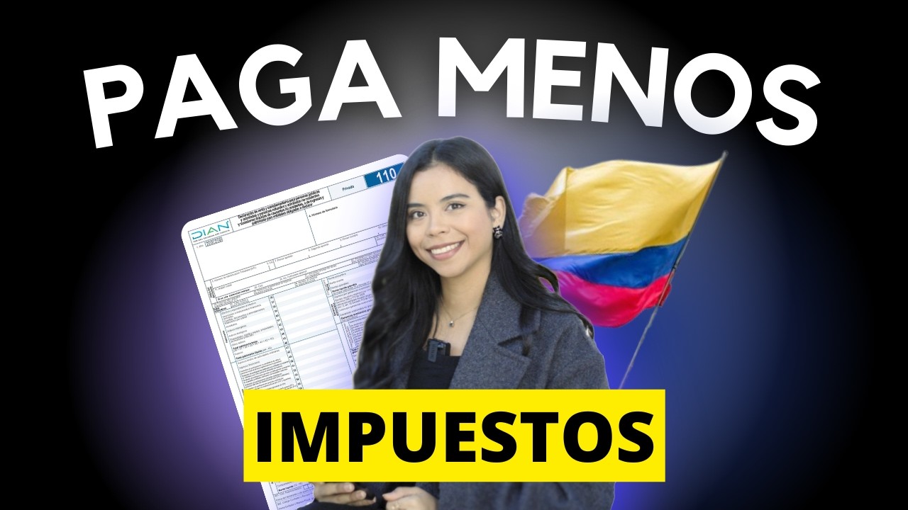 &iquest;C&oacute;mo pagar MENOS impuestos en Colombia? 🚨 DEDUCCIONES EN LA DECLARACI&Oacute;N DE RENTA PERSONA JUR&Iacute;DICA