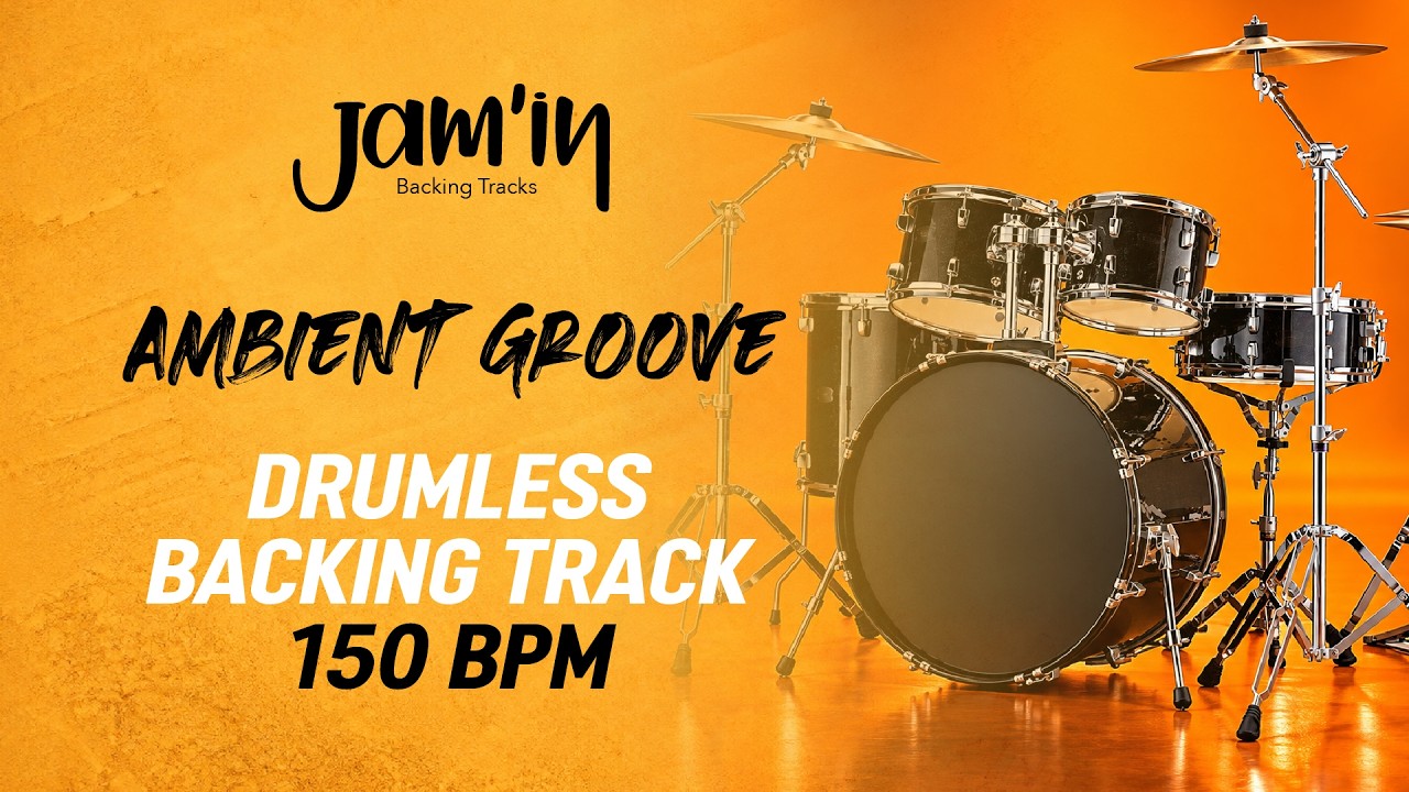 Ambient Groove Drumless Backing Track 150 BPM