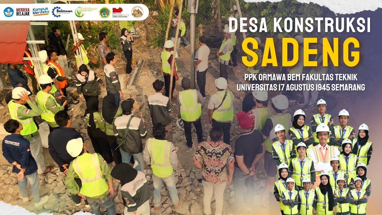 PPK Ormawa BEM Fakultas Teknik Universitas 17 Agustus 1945 Semarang ABDIDAYA 2024 | Desa Konstruksi