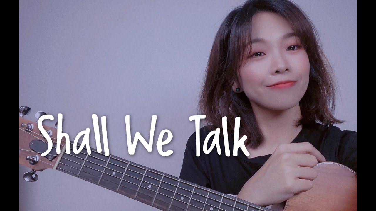 女聲粵語《Shall We Talk》cover 陳奕迅 Eason Chan