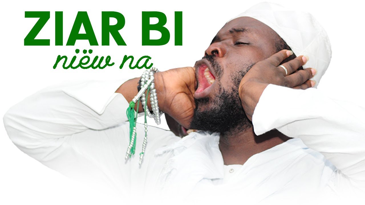 ZIAR BI NIËW NA - ABLAYE FALL