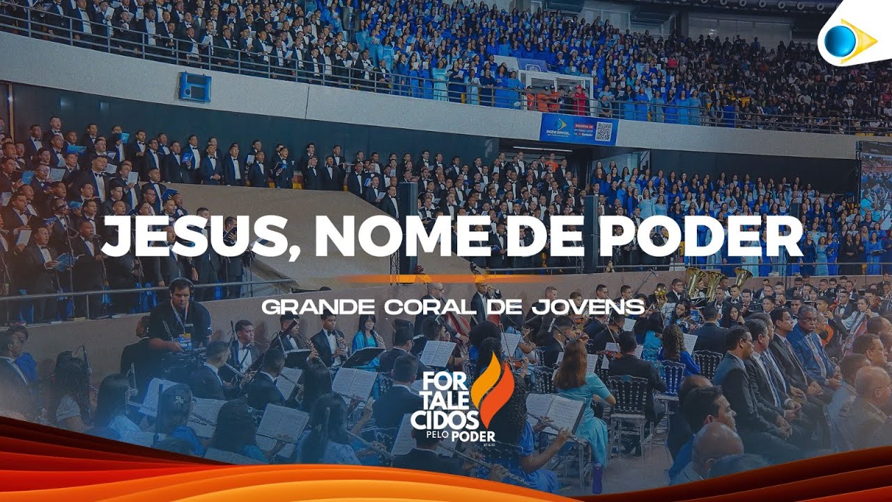 Jesus, nome de Poder | Grande Coral Jovens  | 43º Congresso de Jovens da IEADPE