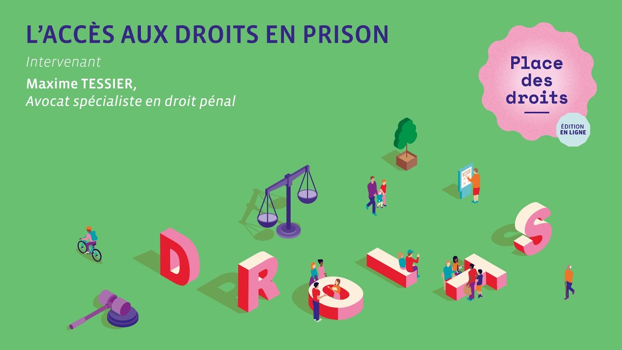 L'accès aux droits en prison - Place des droits 2021