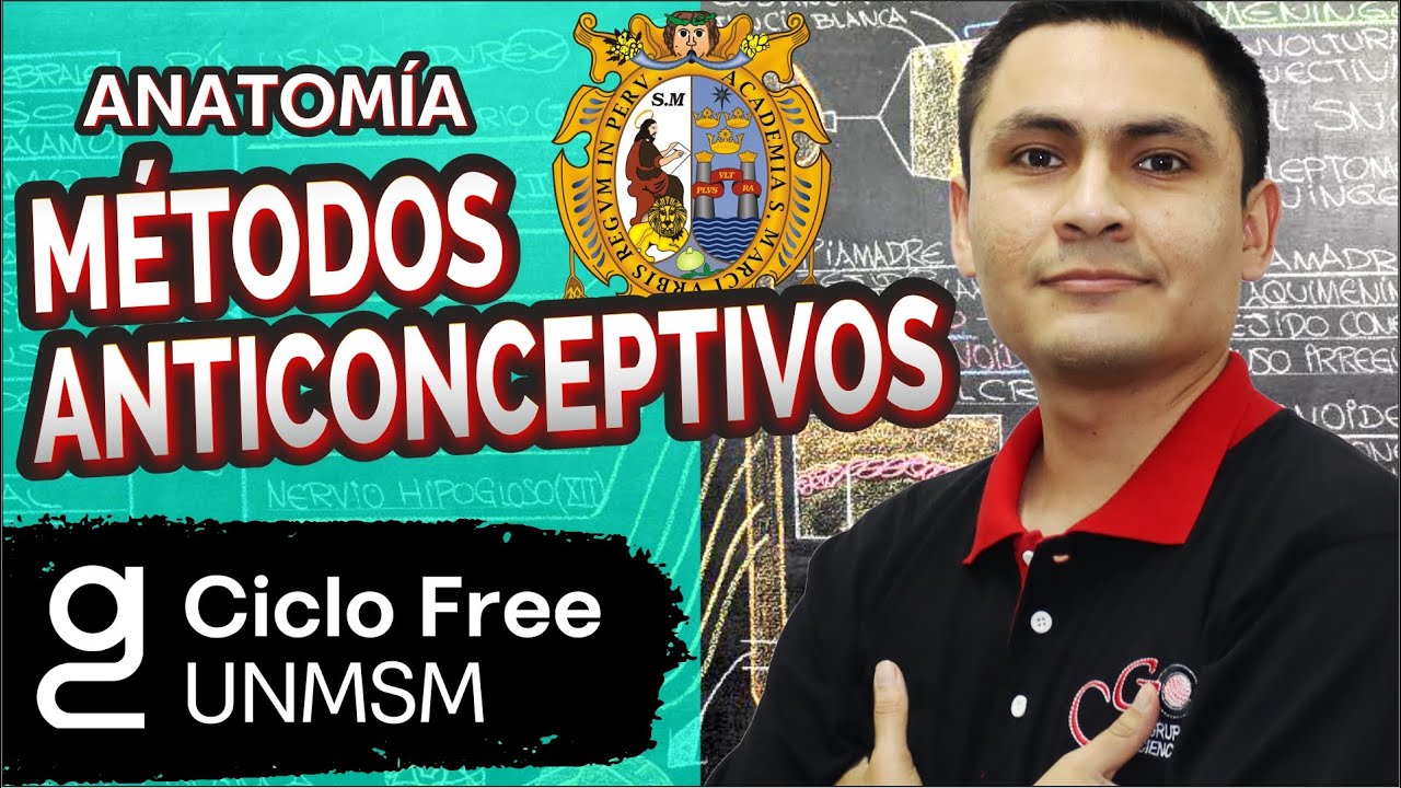 ANATOMÍA - Métodos anticonceptivos [CICLO FREE]