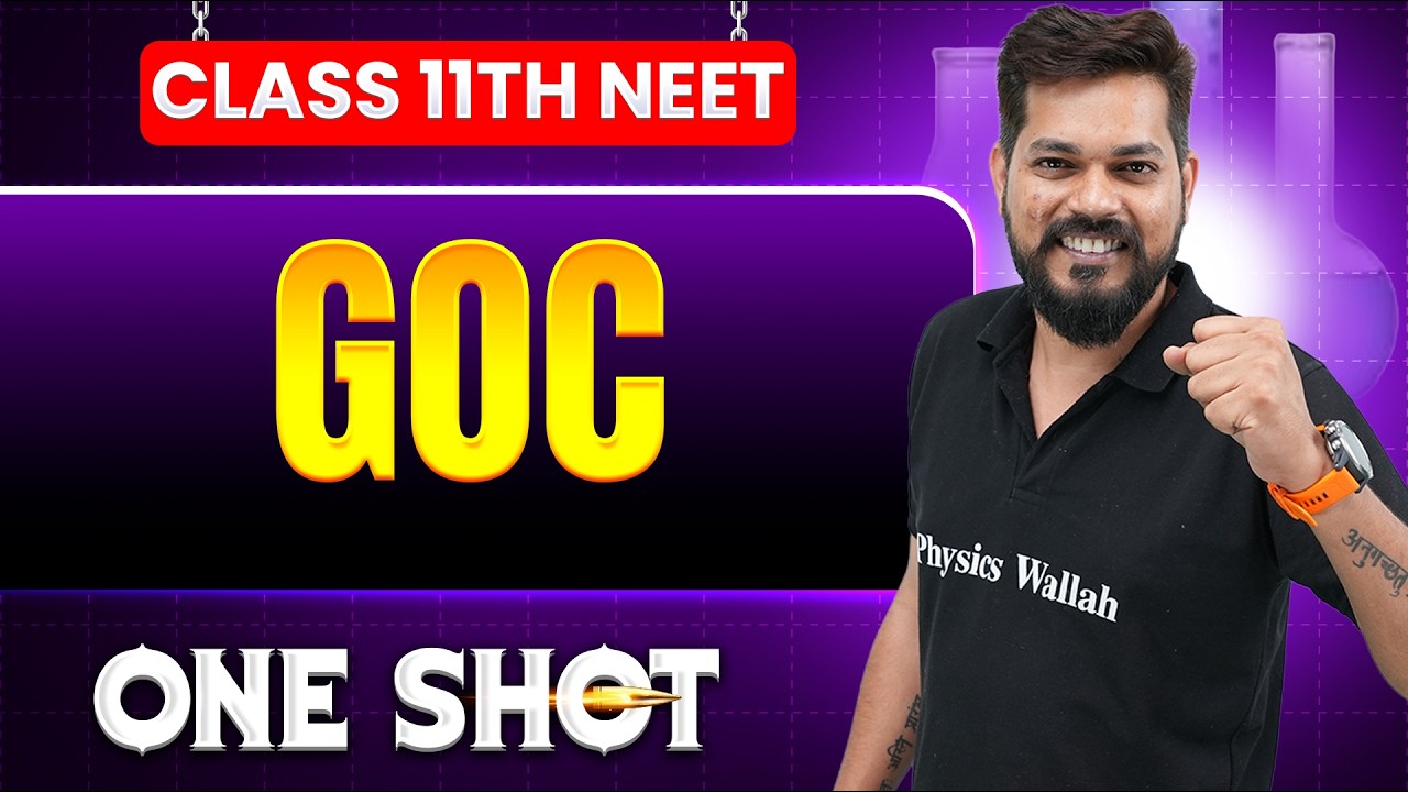 GOC in ONE SHOT || All Concepts, Tricks & PYQ || NEET 2026