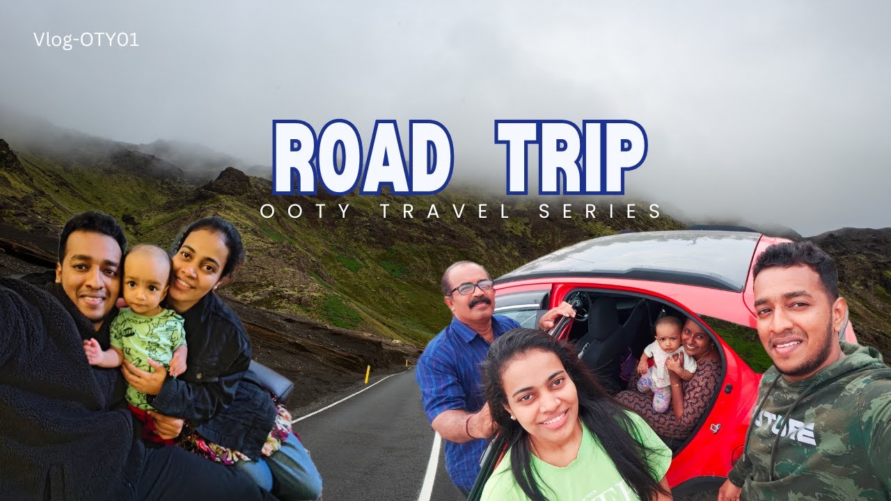 ROAD TRIP TO OOTY🚘 | Travel Series - Day-01 |  Trivandrum - Tenkasi - Coimbatore - Ooty