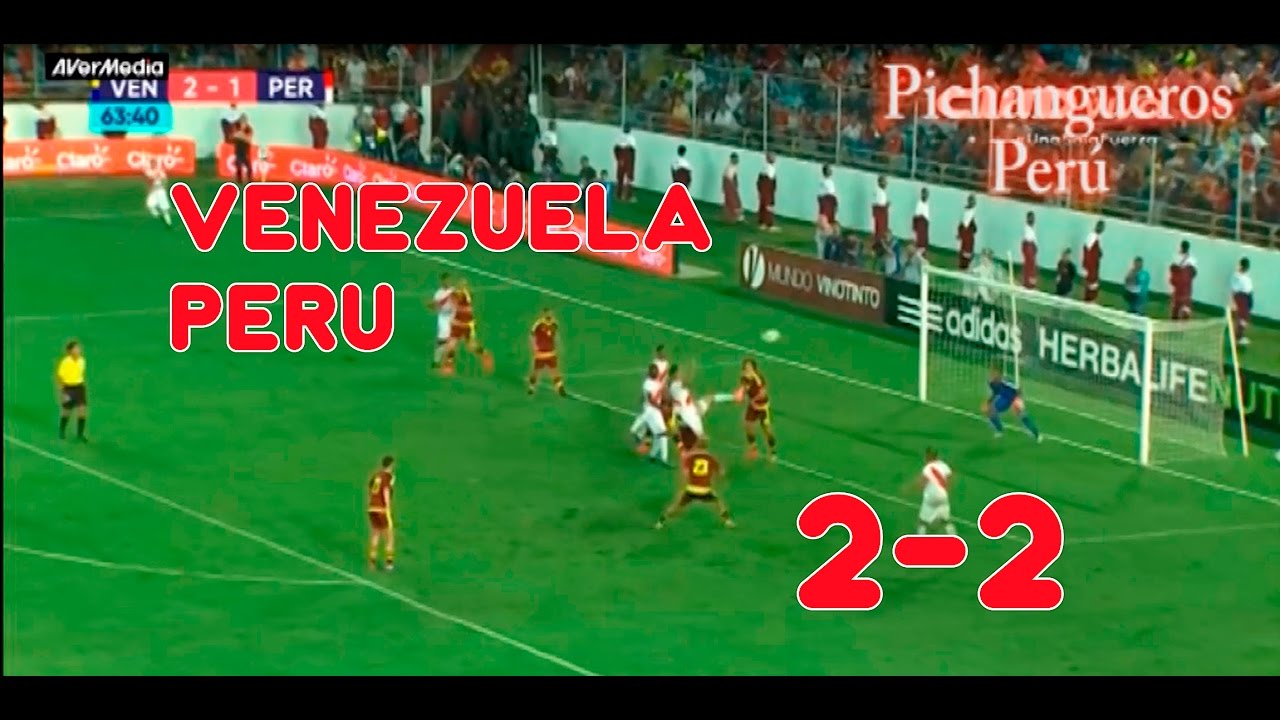 Venezuela 2 - 2 Perú | 23 Mar 2017 - HD Eliminatorias Rumbo Al Mundial Rusia 2018