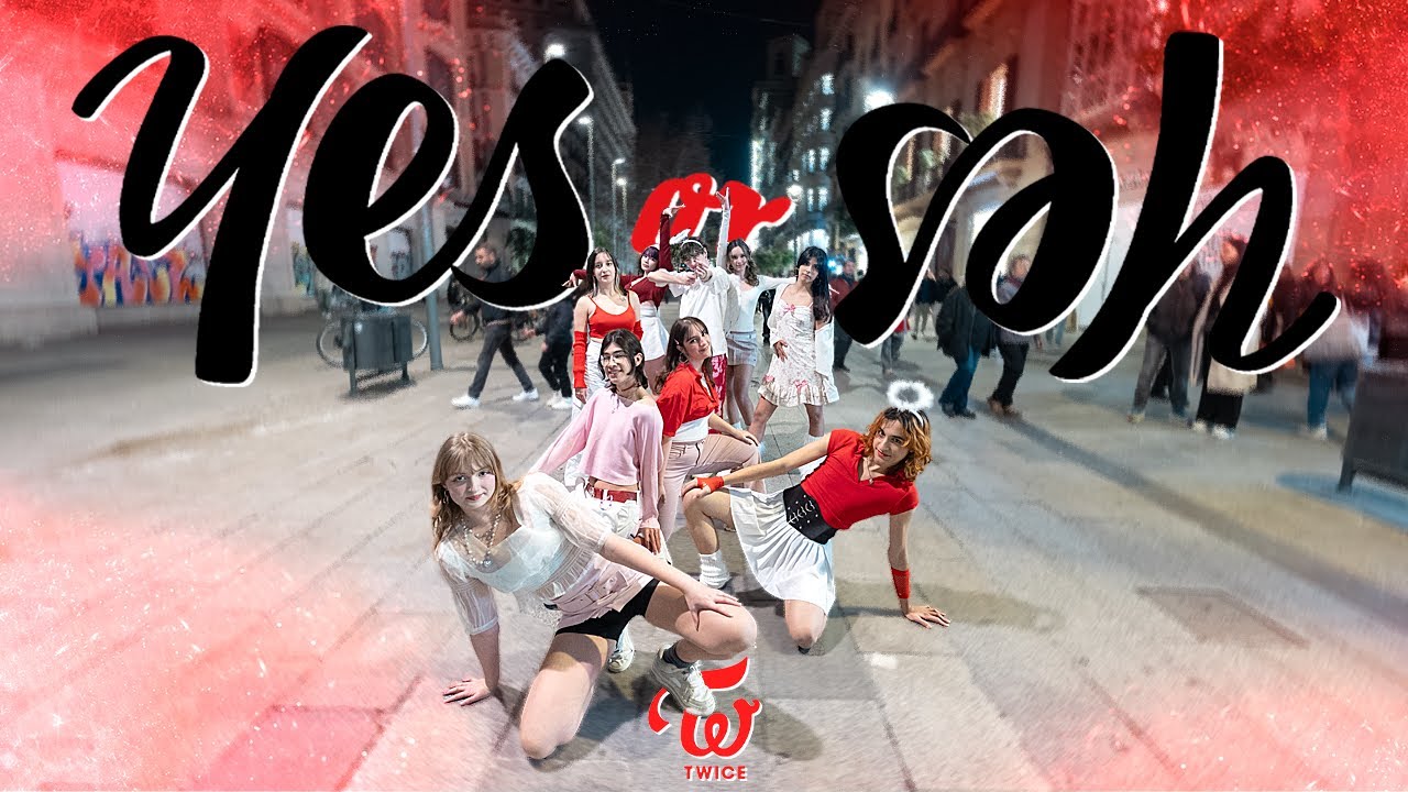 [VALENTINE SPECIAL💝| KPOP IN PUBLIC | SPAIN] TWICE - YES or YES | Cover by strax.crew