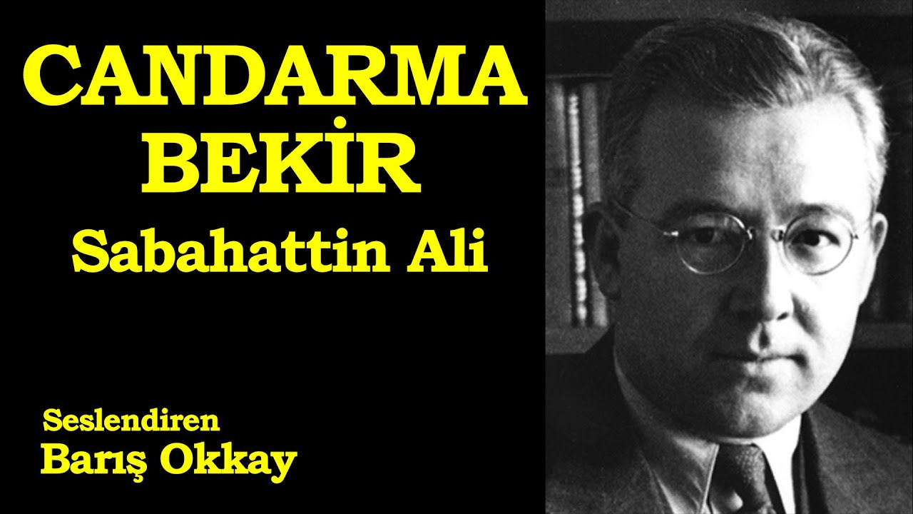 CANDARMA BEKİR | Sabahattin Ali | Sesli Hikaye | Seslendiren: Barış Okkay