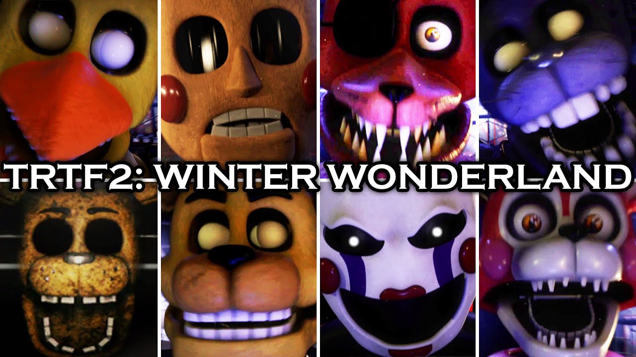 TRTF 2 Winter Wonderland - All Jumpscares / Animatronics / Extras