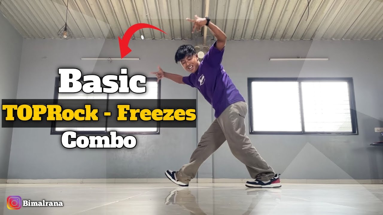 TopRock - Freeze Combo for beginners by Bimal rana | Bboy Tutorial