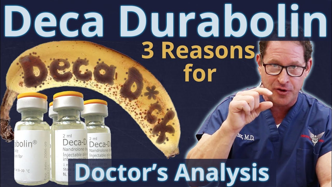 Deca Durabolin - 3 Reasons for 