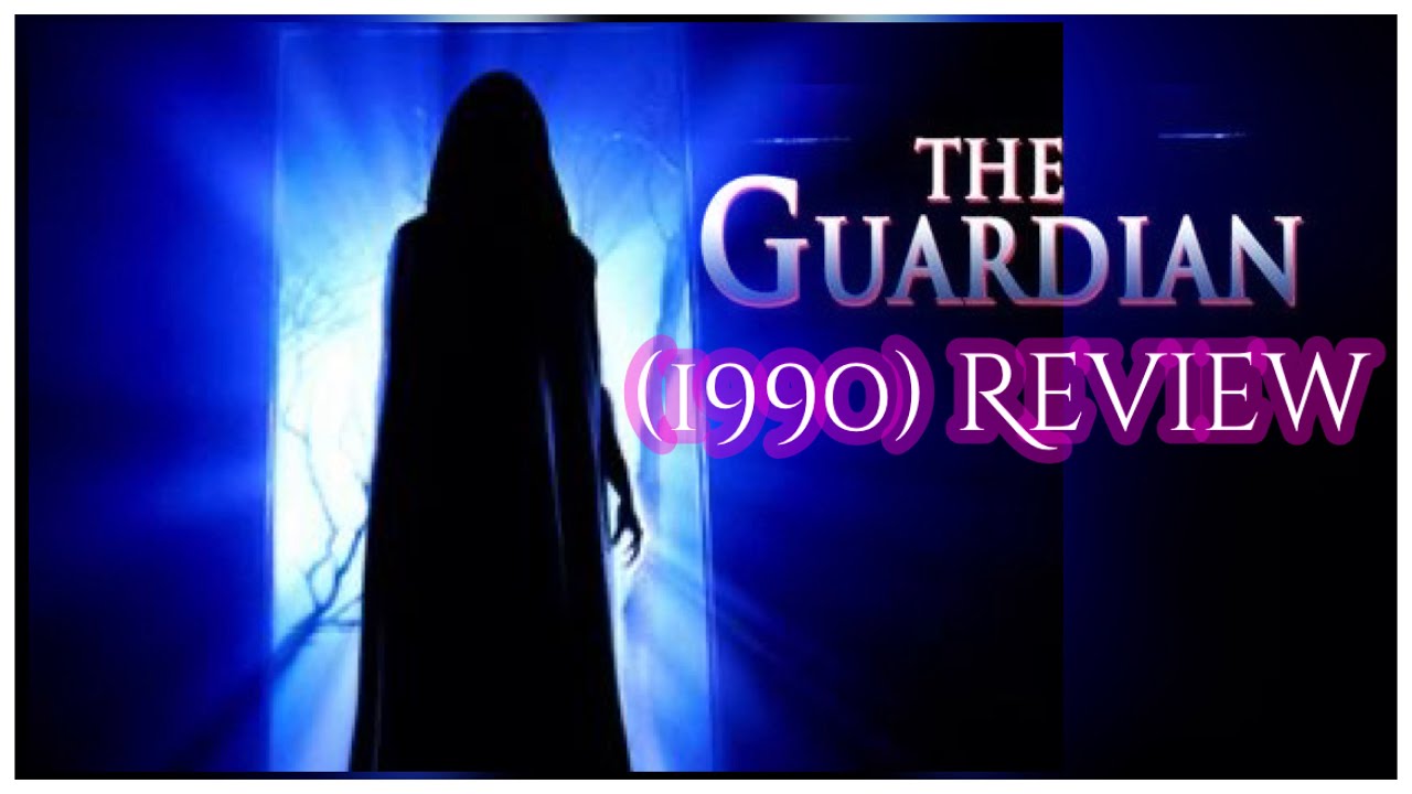 The Guardian (1990) Review