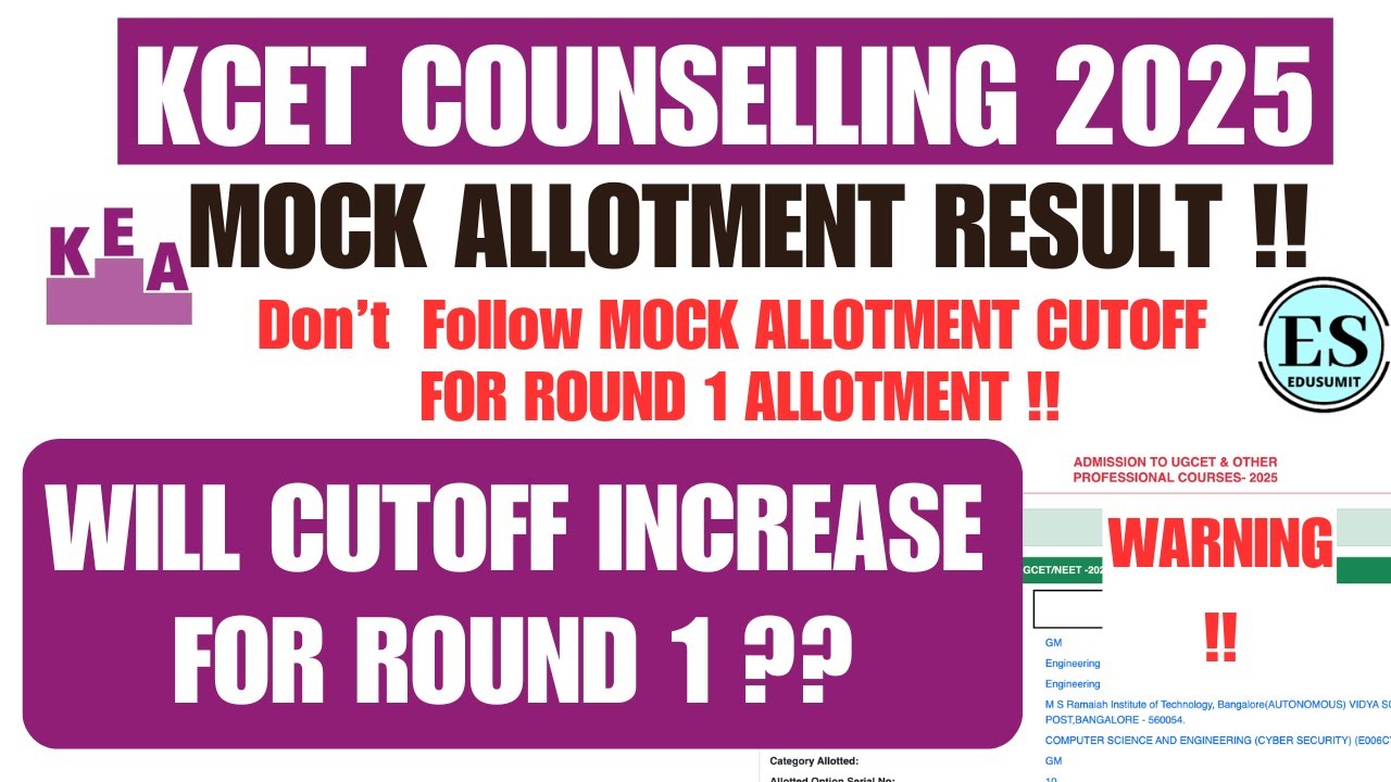 KCET Mock Allotment 2025 // Dont Follow Mock Allotment Cutoff for Round 1// Will cutoff increase