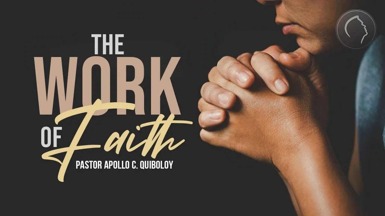 ACQ CLASSICS: The Work of Faith &bull; Pastor Apollo C  Quiboloy
