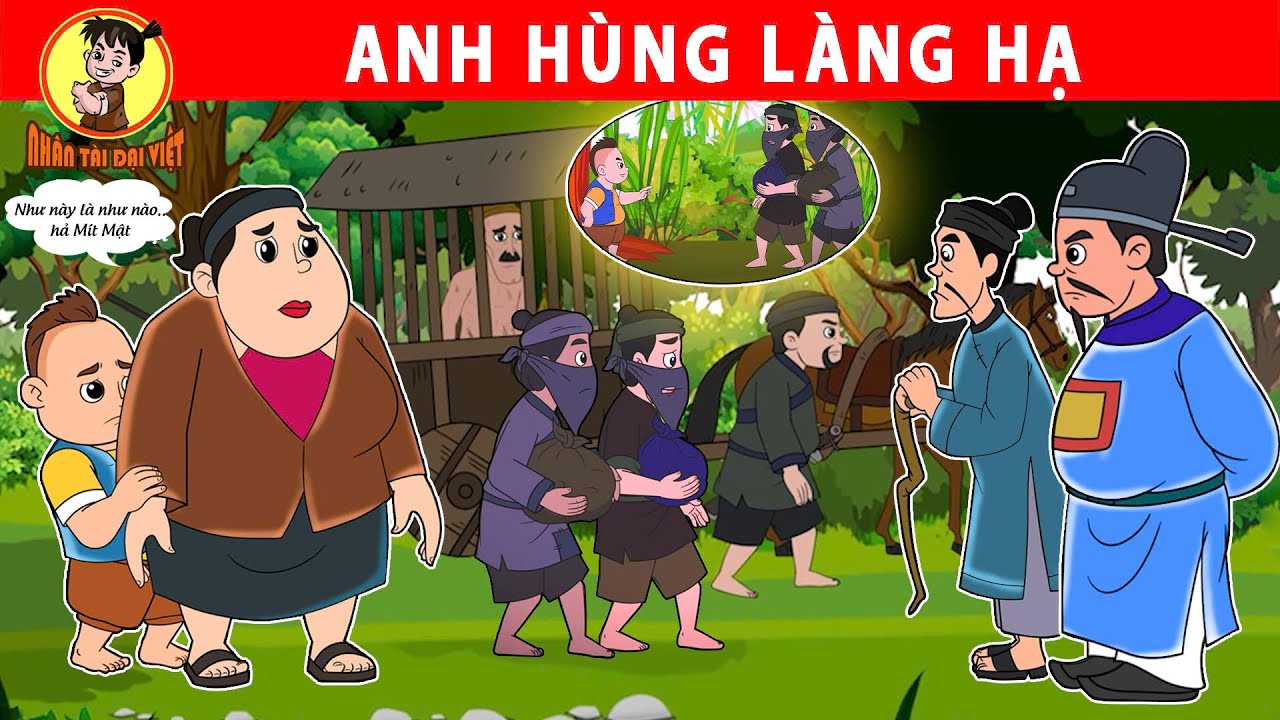 ANH HÙNG LÀNG HẠ - Nhân Tài Đại Việt - Phim hoạt hình - Truyện Cổ Tích Việt Nam