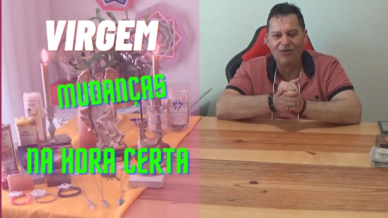 VIRGEM JULHO- UMA MUDAN&Ccedil;A FEITA NA HORA CERTA