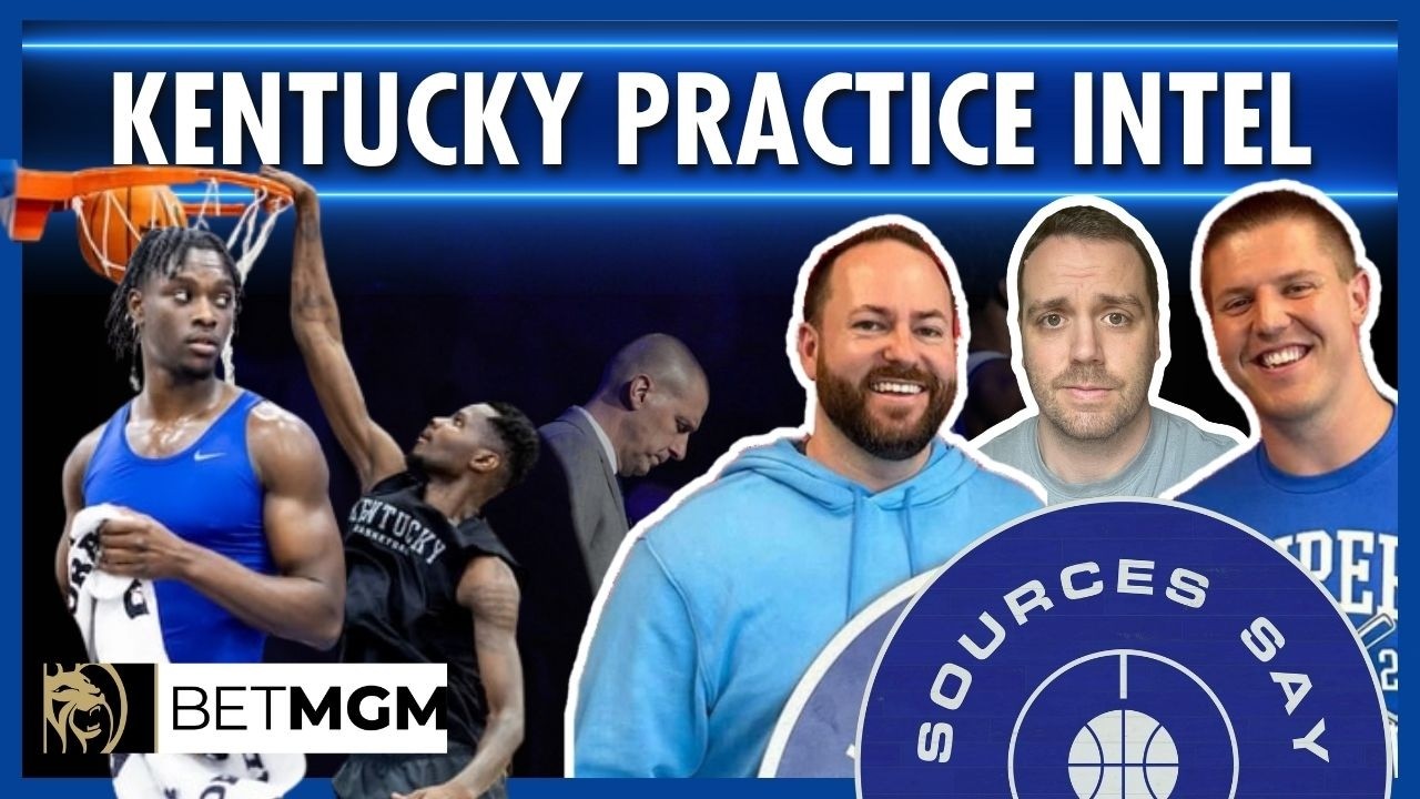 Surprise Standouts Emerging From Kentucky's Practices; Pope Looking For 15th Player | Sources Say