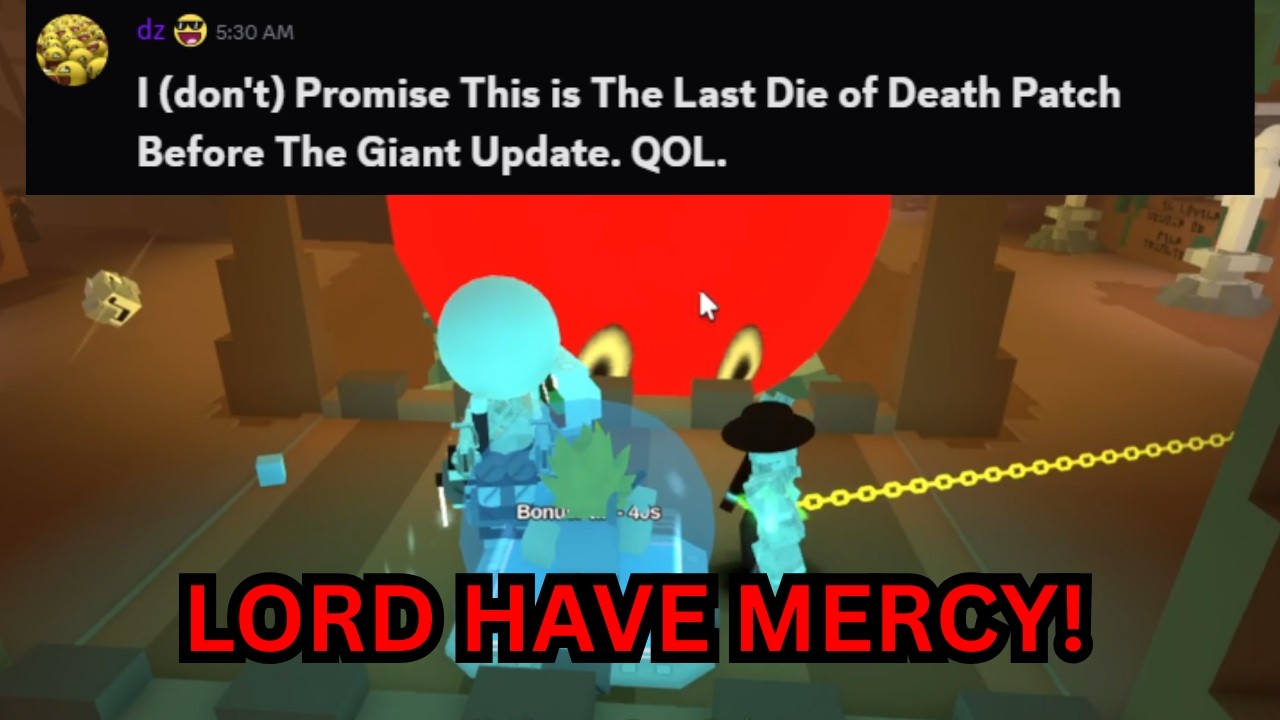 New Small Die Of Death Update Just Dropped