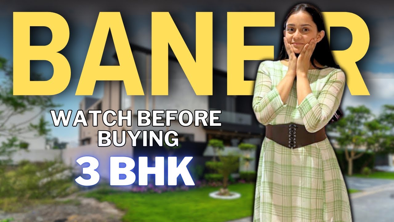 Before Buying a 3 BHK in Baner Pune, Watch This Video