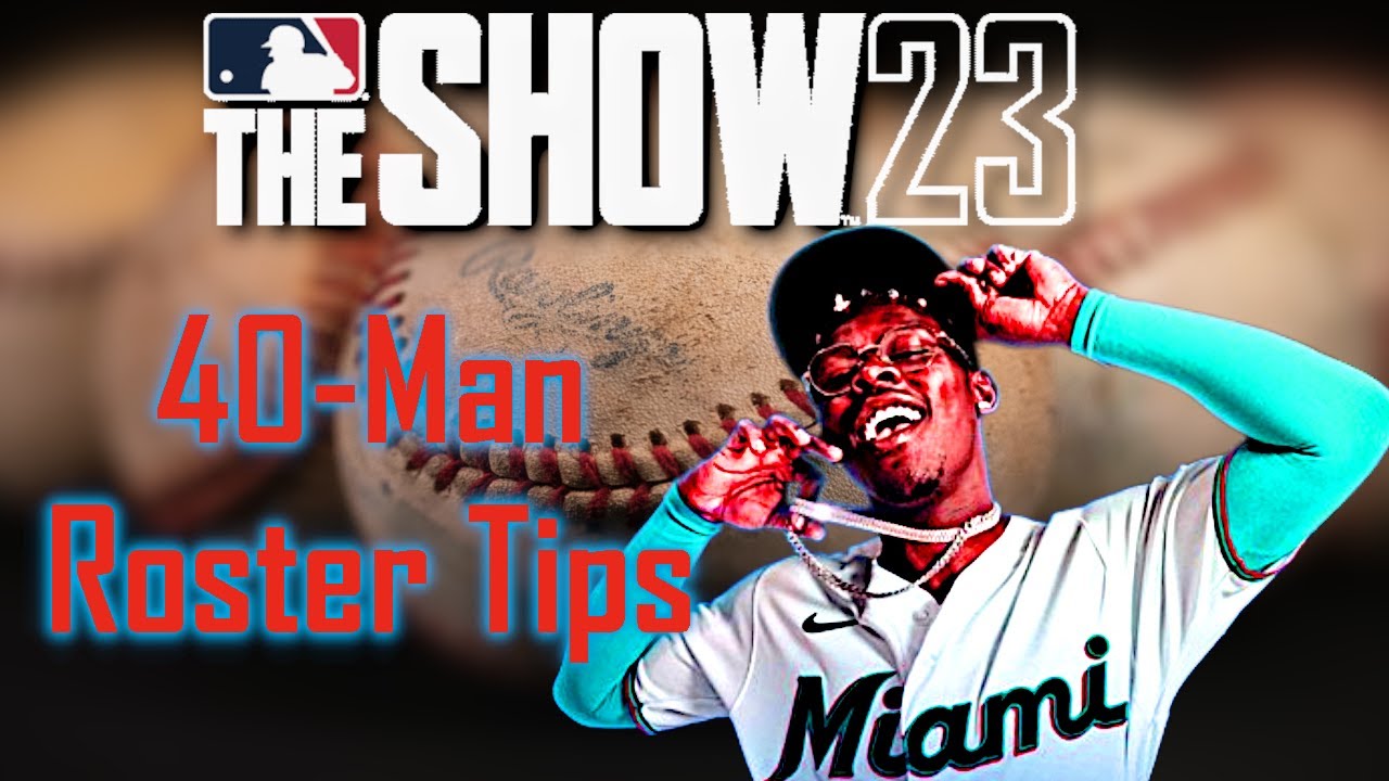 Нужна помощь с составом из 40 человек? | Франшиза MLB The Show 23