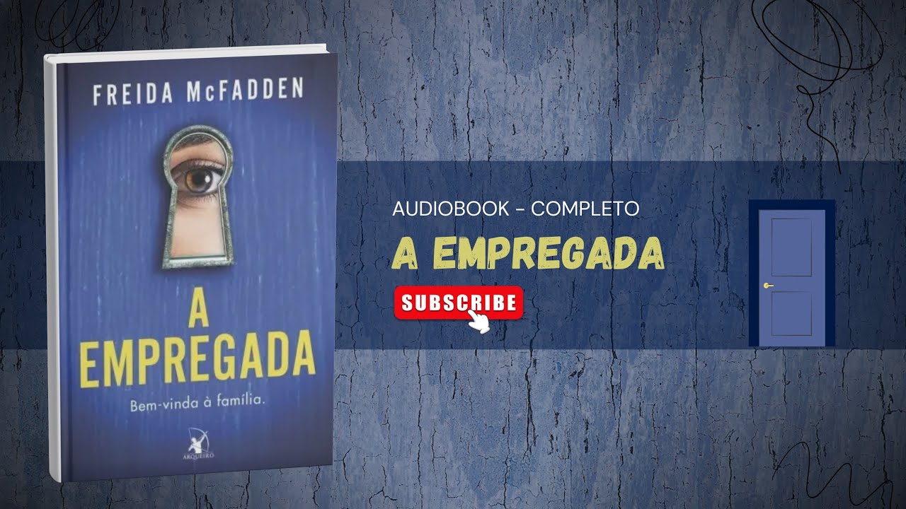 A Empregada  - Audiobook Completo em Portugu&ecirc;s Humanizado | Suspense e Mist&eacute;rio