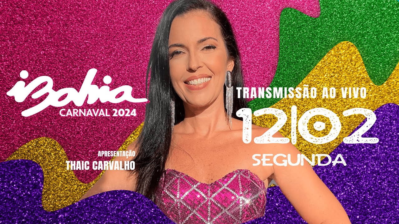 Carnaval de Salvador AO VIVO - 12/2/24