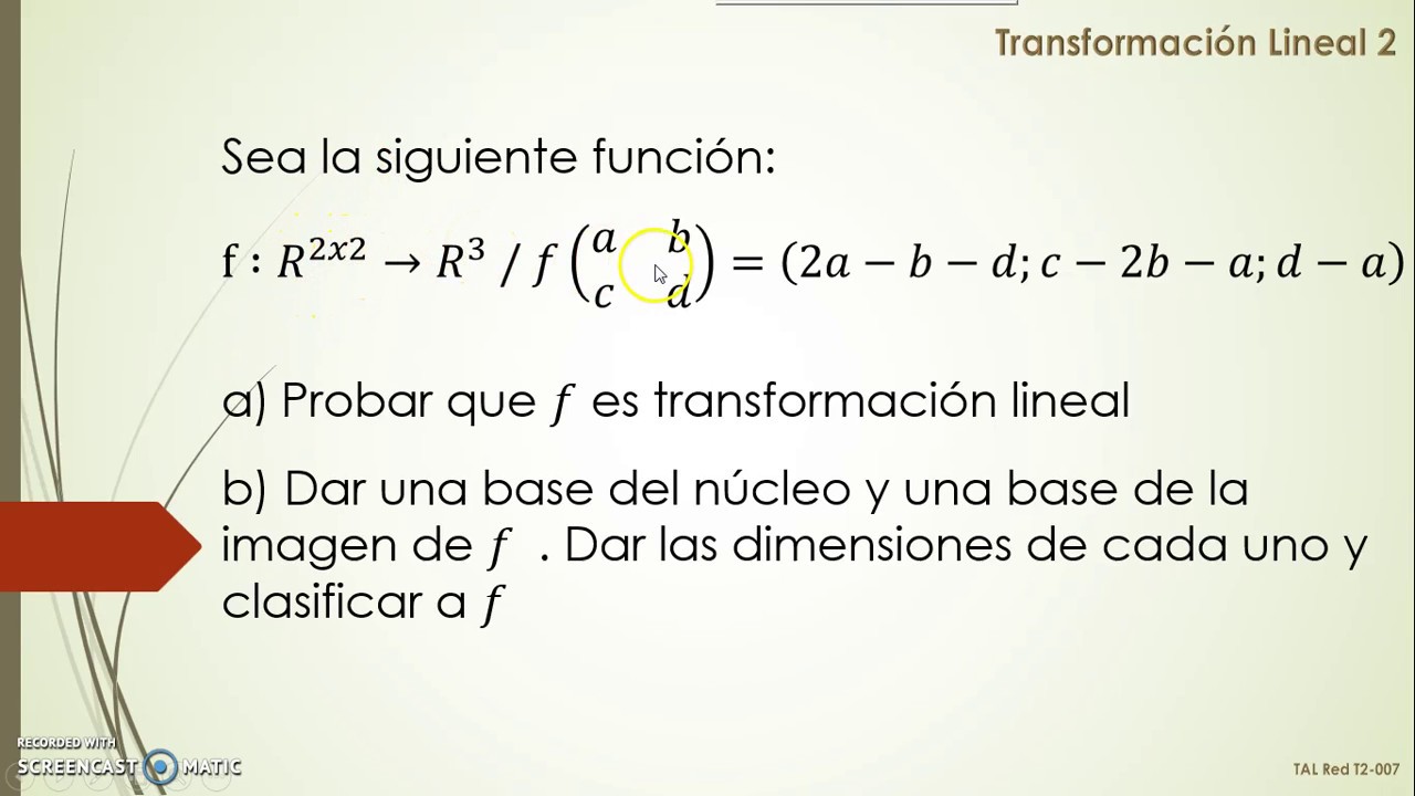 2.7 -Transformación Lineal 2