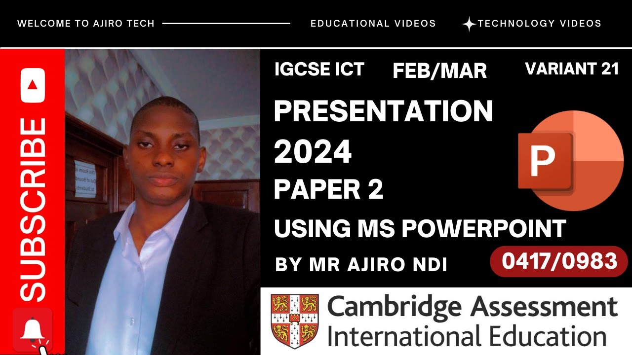 Презентация IGCSE ICT (0417/0983) № 2, февраль-март 2024 г., вариант 21 | Microsoft PowerPoint
