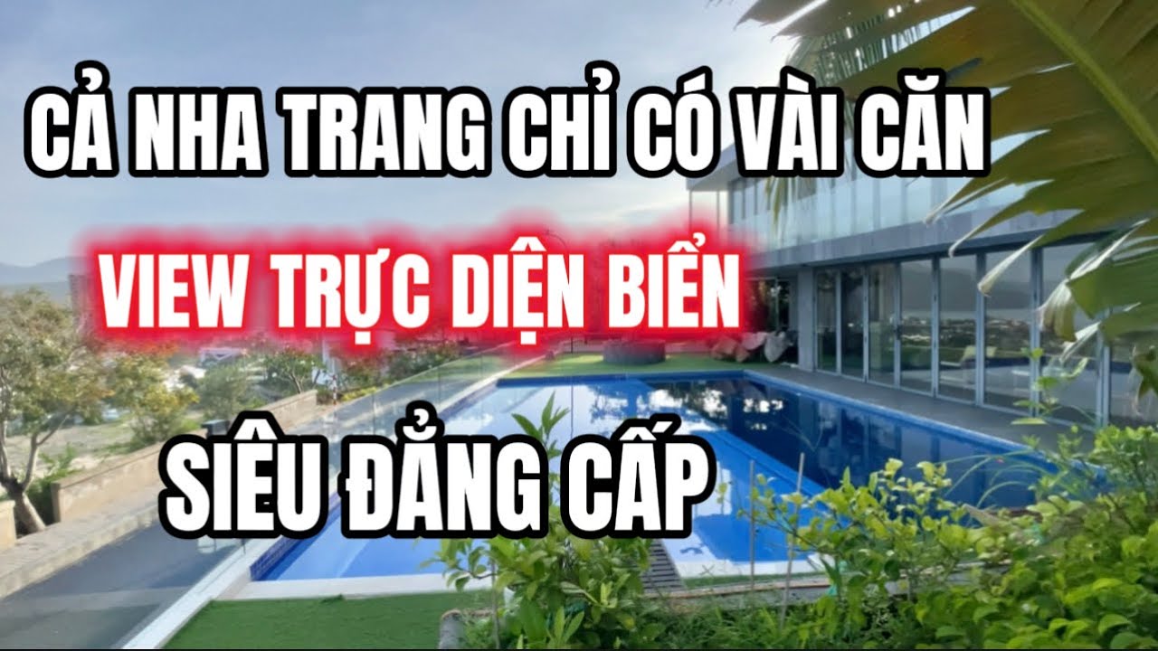 🔥 Biệt Thự Nha Trang View Biển Trực Diện – Đẳng Cấp Nghỉ Dưỡng 5 Sao – Xứng Tầm Triệu Đô !!