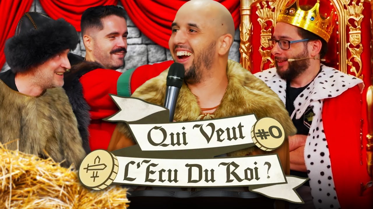 QUI VEUT L'ÉCU DU ROI ? #0 (pilote) avec Xari, Rivenzi et Yannou
