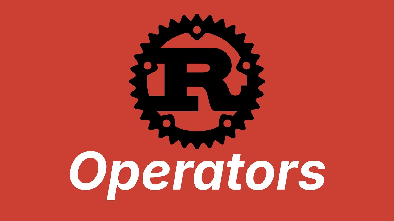 Operators | Learn Rust part 11