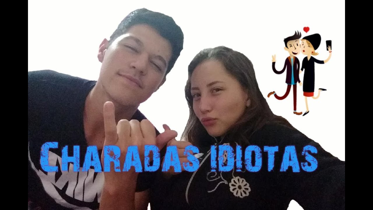 Charadas idiotas-Alian&Andri