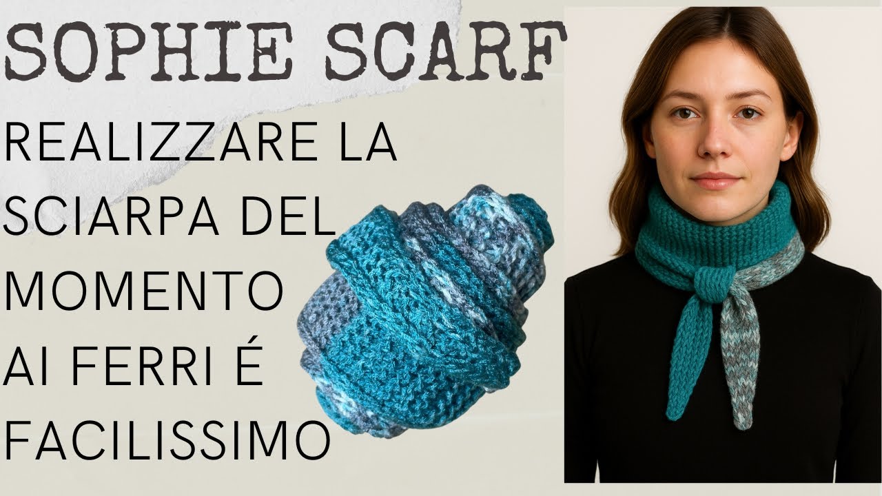 Sophie Scarf la MINI SCIARPA comoda e  facile ai ferri solo punto dritto