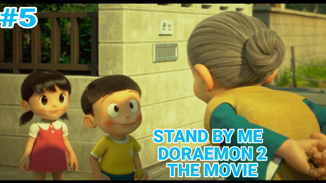 Stand By Me Doraemon 2 The Movie Terbaru 2021 (Part#5)