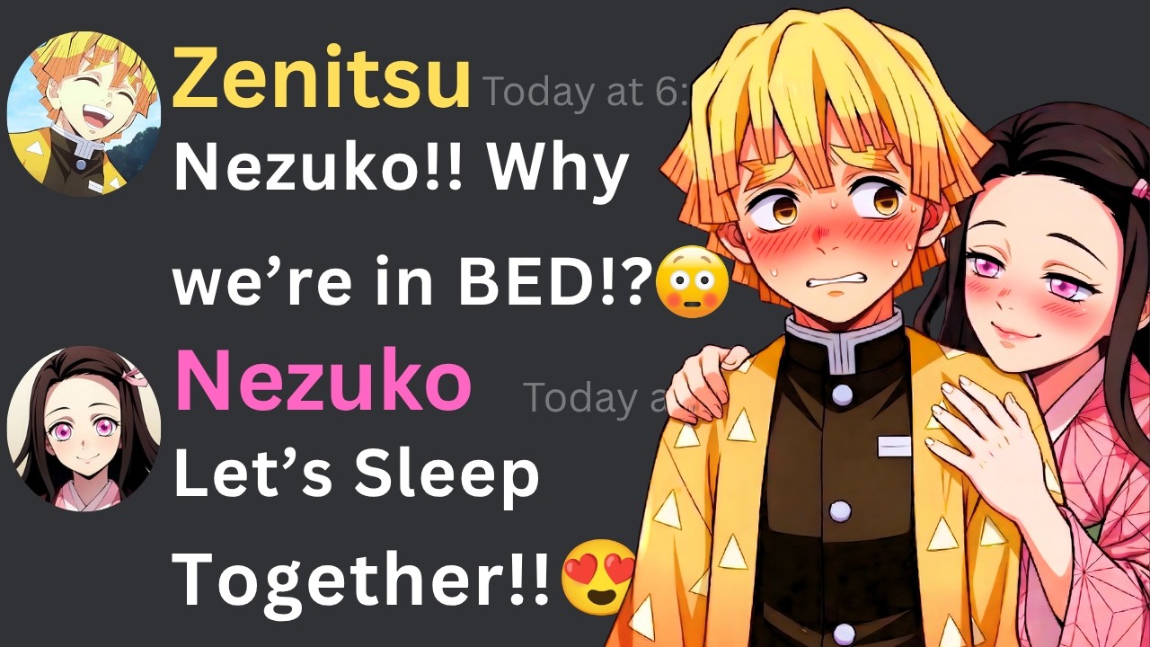 If Nezuko Stays in Zenitsu's Room | Demon Slayer Discord Server