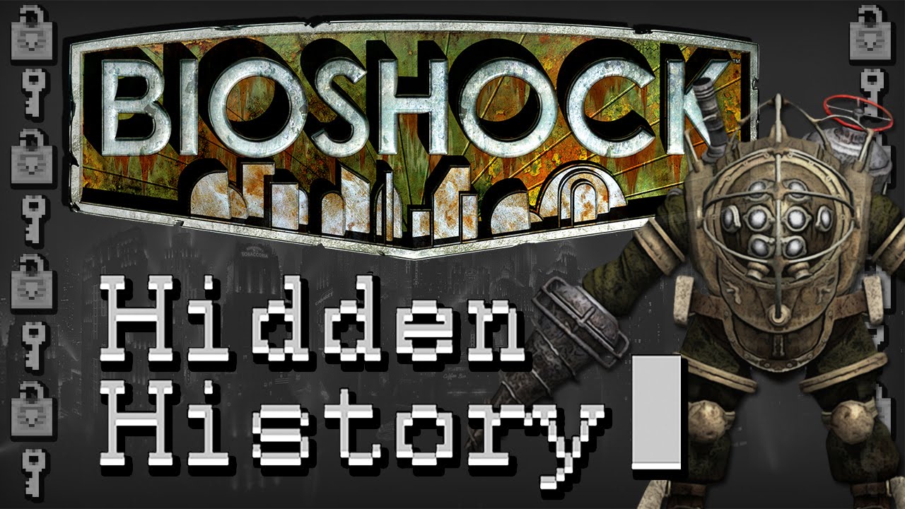 Hidden History: BIOSHOCK