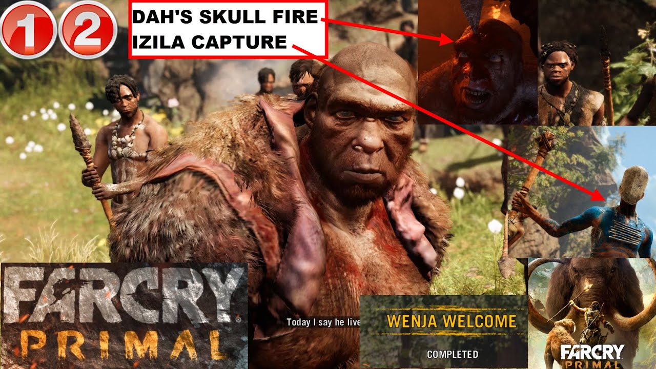 12 Far Cry Primal WENJA HOME SKULL FIRE IZILA CAPTURE  #games #walkthrough #trending #top #gameplay