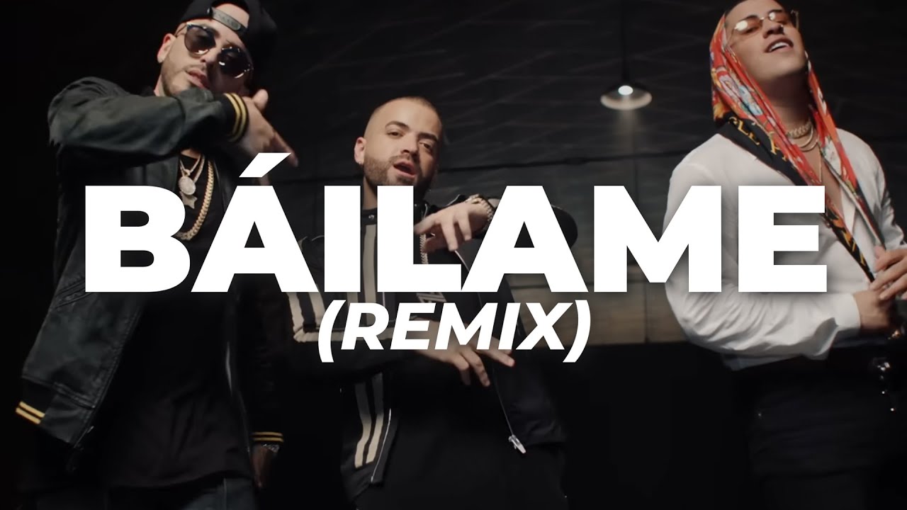Nacho, Bad Bunny, Yandel - B&aacute;ilame Remix (Letra)