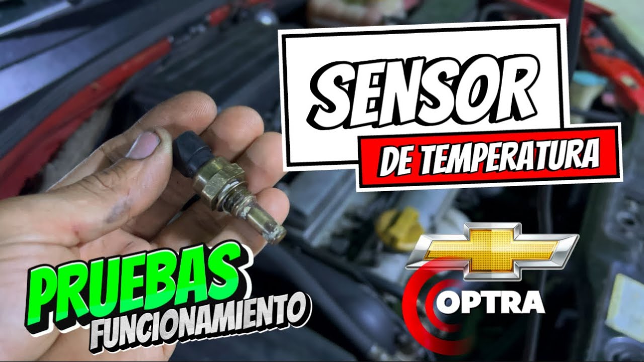COMO PROBAR SENSOR DE TEMPERATURA DE OPTRA | CÓDIGO P0118 OPTRA