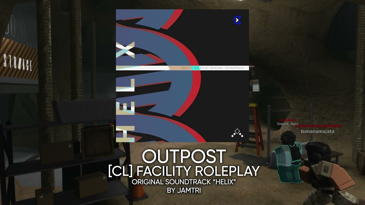 [CL] Facility Roleplay | New Generation OST [OUTPOST]
