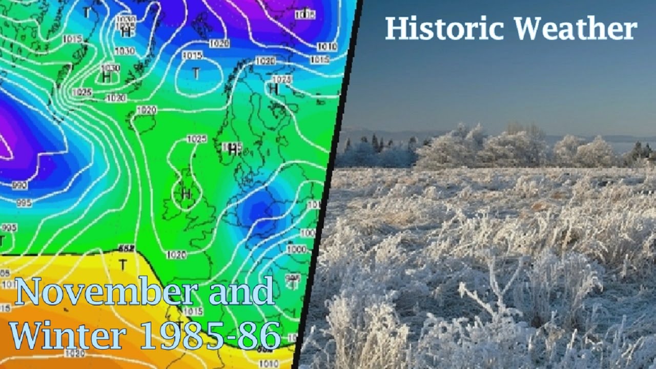 Historic Weather - November and Winter 1985-86