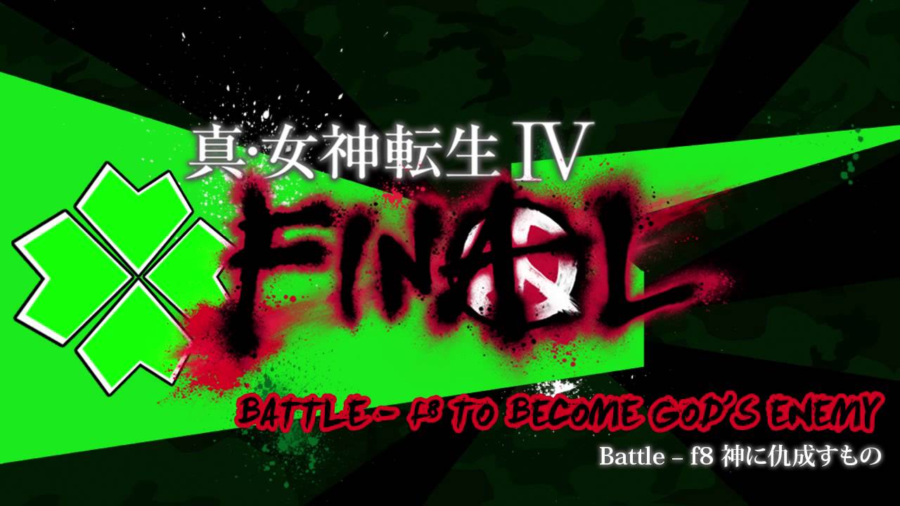 Battle f8 - To Become God's Enemy - SMTIV Final