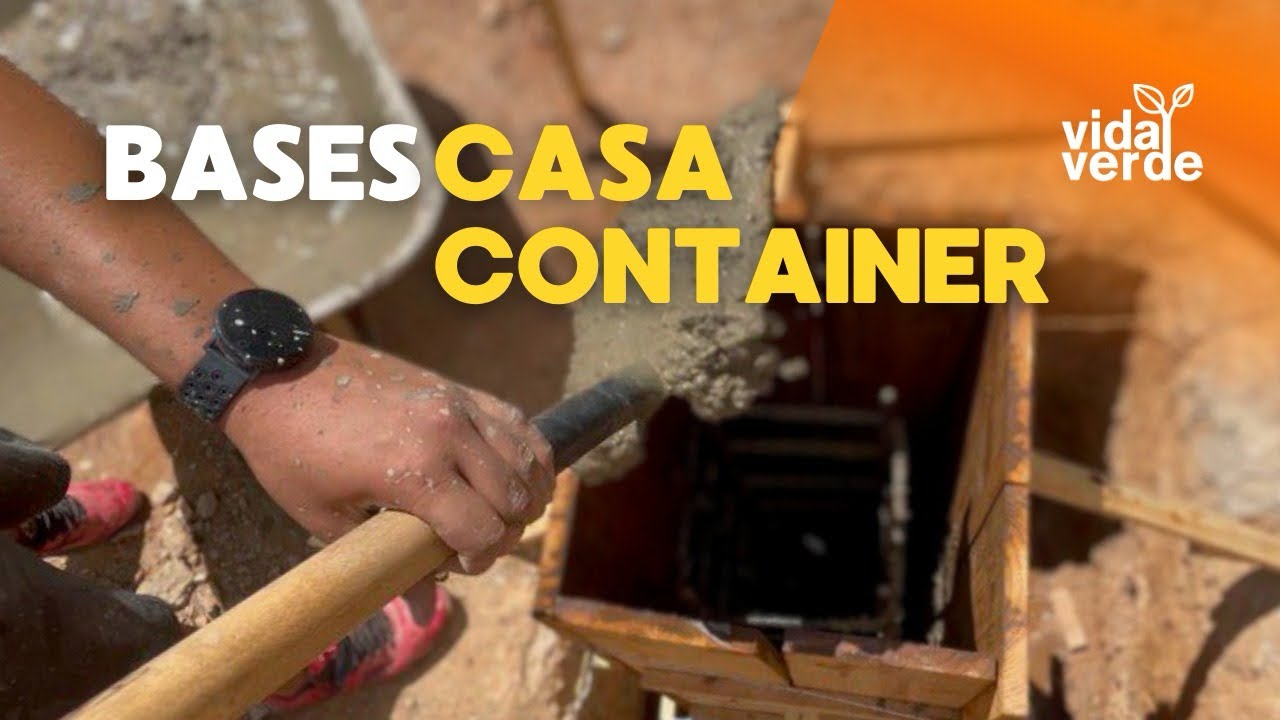 BASES  Casa Container 🚃🔨🚧🪨|PILOTES del HOGAR VERDE 💚 🇻🇪