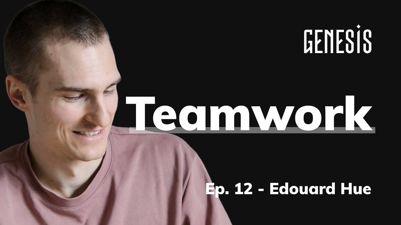 Teamwork - Edouard Hue, Choreographer & Artistic Director of the dance company Beaver Dam - Genesis