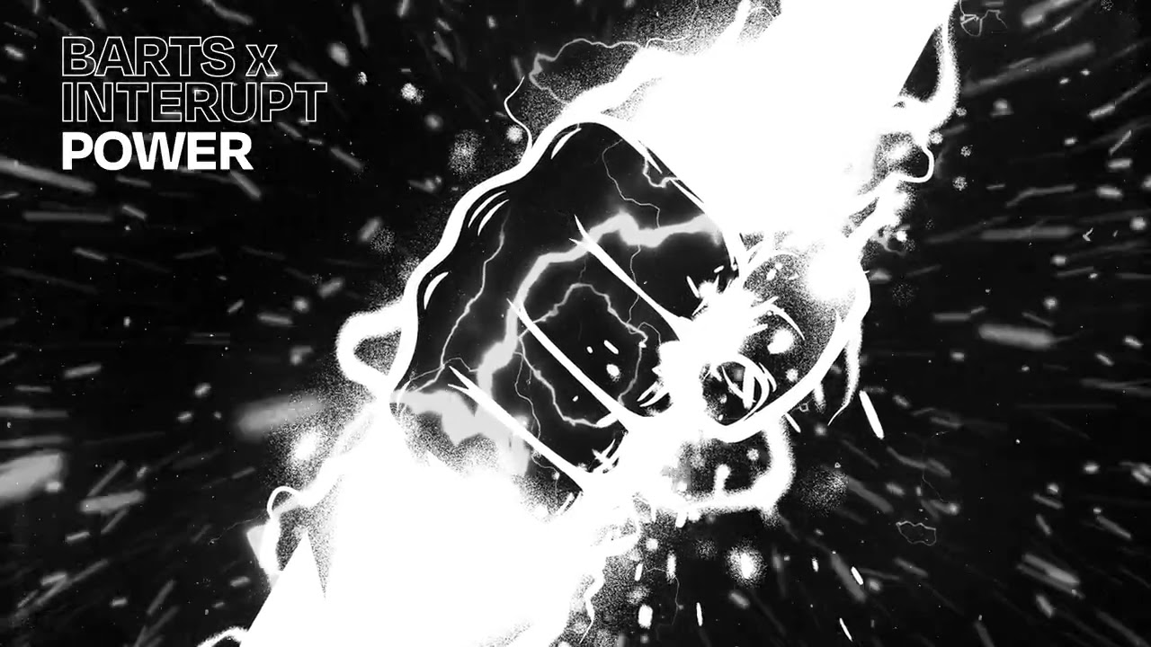 BARTS & Interupt - Power (Official Music Visualiser)