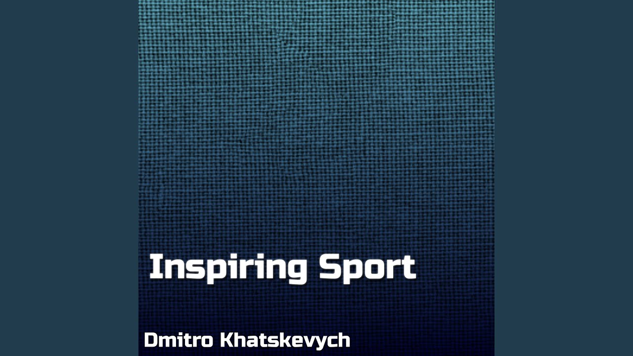 Inspiring Sport