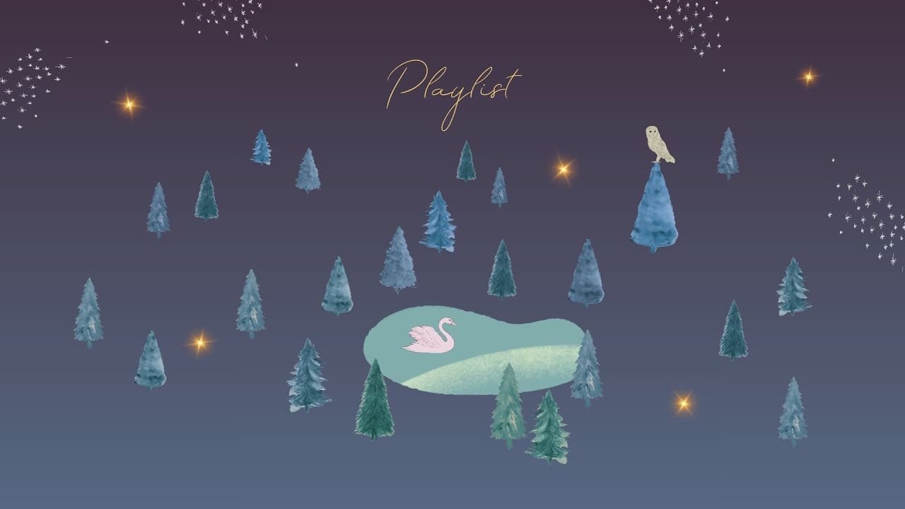 寒い季節のプレイリスト／夜空の星と雪と森の中