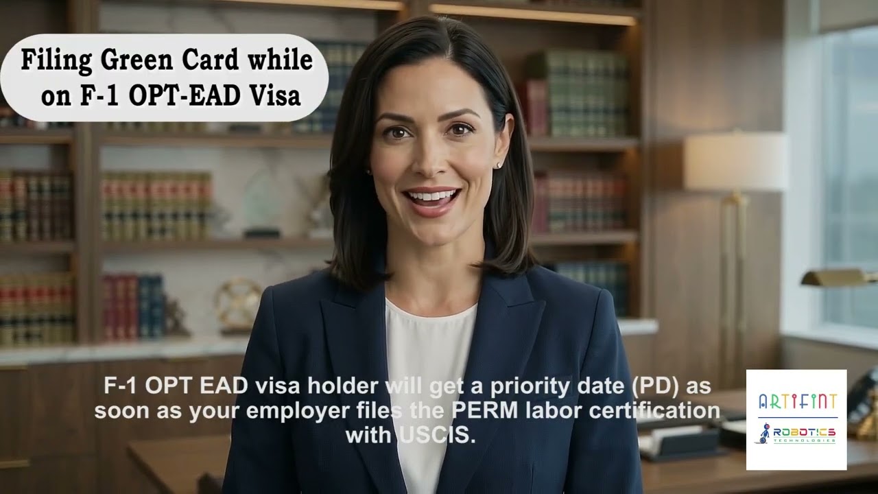 Filing Green Card while on F 1 OPT EAD Visa