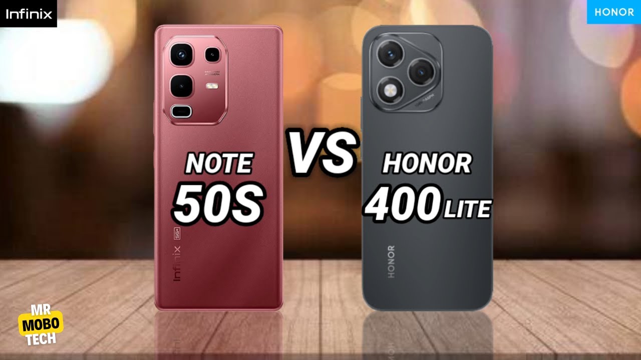Infinix Note 50s vs Honor 400 Lite | Mr Mobo Tech